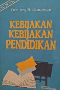 KEBIJAKAN-KEBIJAKAN PENDIDIKAN
