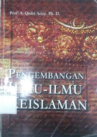 PENGEMBANGAN ILMU-ILMU KEISLAMAN