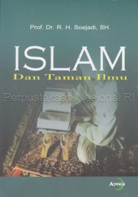 ISLAM DAN TAMAN ILMU : (Terpadunya Dizikir dan Fikir)