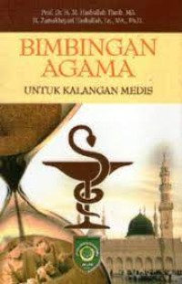 BIMBINGAN AGAMA
UNTUK KALANGAN MEDIS