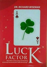 THE LUCK FACTOR