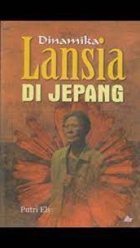 Dinamika Lansia di jepang