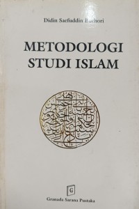 METODOLOGI STUDI ISLAM