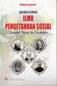 Pembelajaran Ilmu Pengetahuan Sosial  : prespektif filsafat dan kurikulum