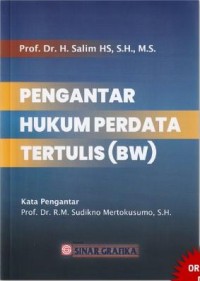 PENGANTAR HUKUM PERDATA TERTULIS (BW)