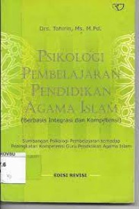Psikologi Pembelajaran Agama Islam ( berbasis integrasi dan kompetensi )