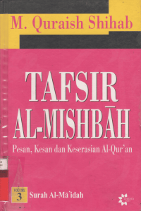Image of Tafsir Al-Misbah Vol 3 : pesan kesan dan keserasian Al Qur'an