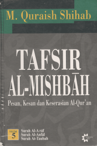 Image of Tafsir AL Misbah Vol 5 : pesan kesan dan keserasian Al Qur'an