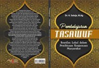 PEMBELAJARAN TASAWUF: 
Kearifan Lokal dalam Pembinaan Keagamaan Masyarakat